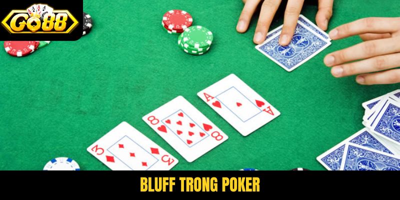 Bluff trong Poker