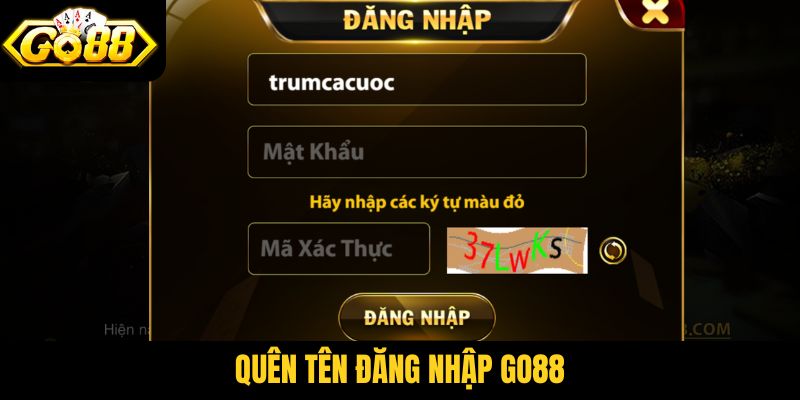 quên tên đăng nhập Go88